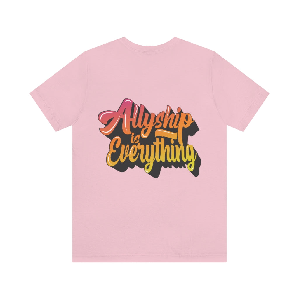 Allyship Tee