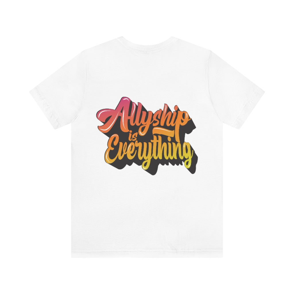 Allyship Tee