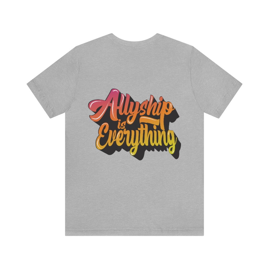 Allyship Tee