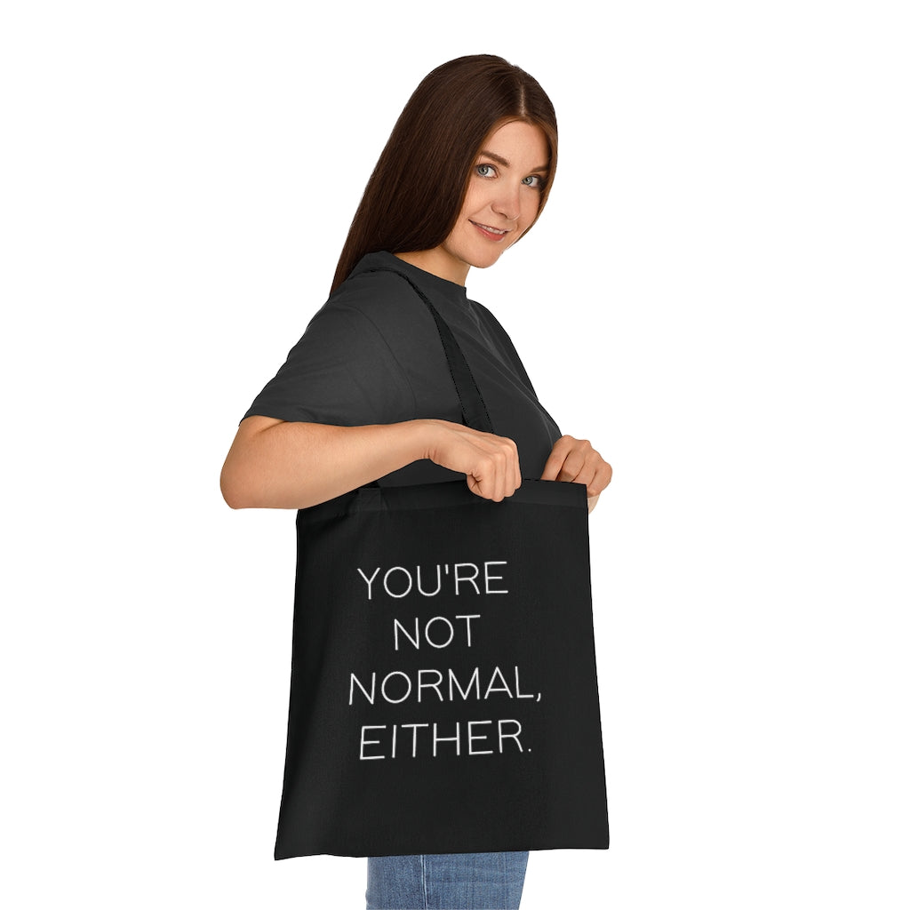 Not Normal Tote
